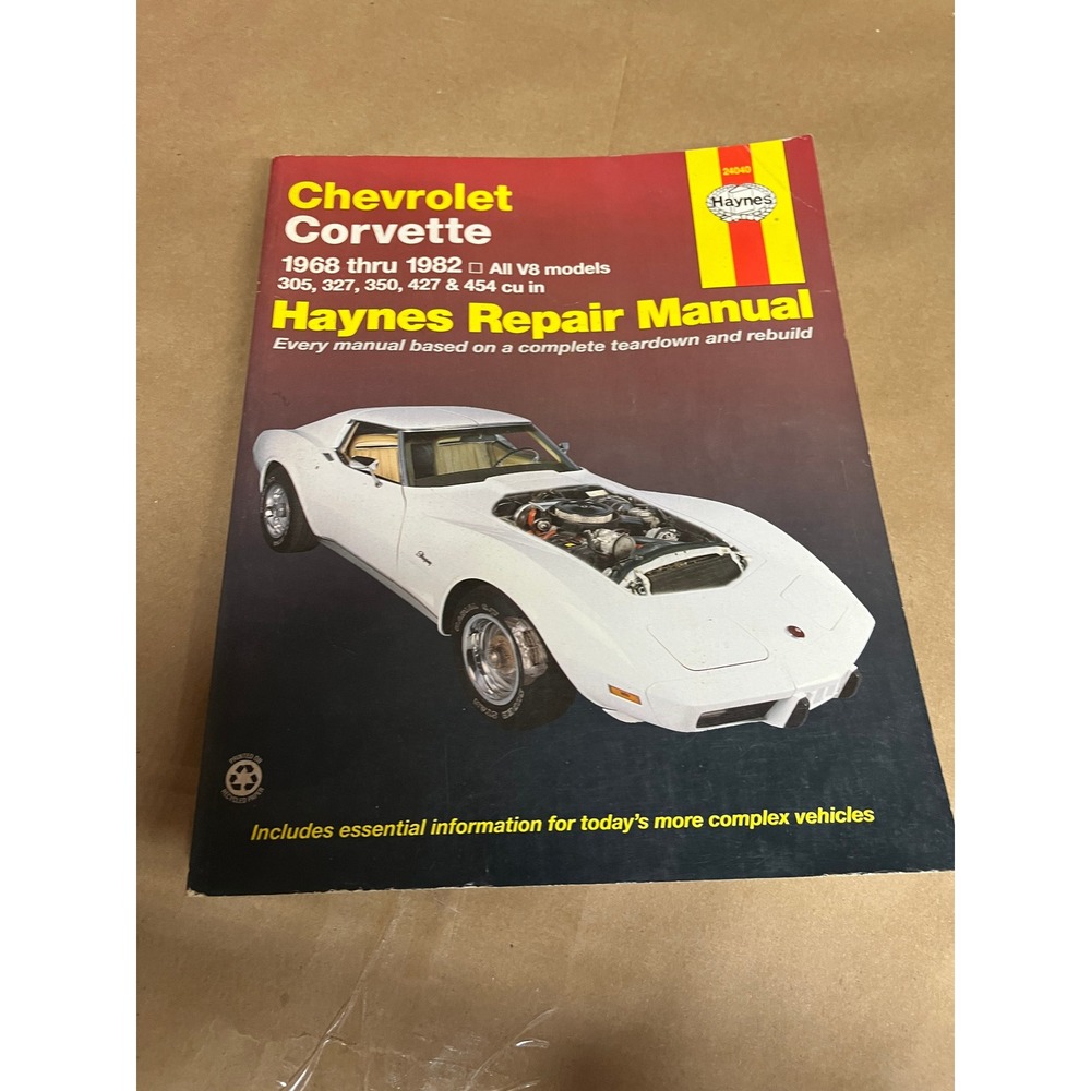 Chevrolet Corvette 1968-1982 Haynes Repair Manual V8‎ Models Stingray C3